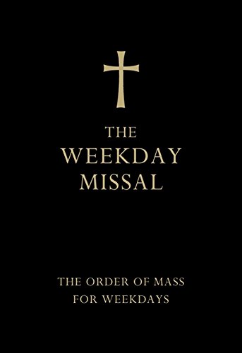 Book The Weekday Missal: The Order of Mass for Weekdays. free