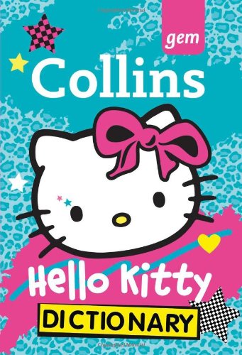 Book Collins GEM Hello Kitty Dictionary (Collins Hello Kitty) free