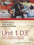 Book Edexcel AS Unit 1 Option D3: Russia in Revolution, 1881-1924 (Student Support Materials for History) free