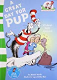 Book A Great Day for Pup [Paperback] [Jan 01, 2011] DR. SEUSS free