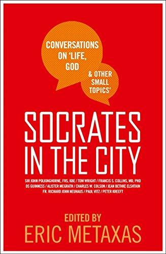Book Socrates in the City: Conversations on Life, God and Other Small Topics free