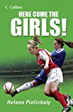 Book Here Come the Girls! (Read On) free