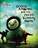 Book Greedy Anansi and his Three Cunning Plans (Collins Big Cat) free