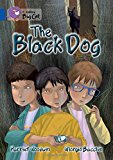 Book The Black Dog (Collins Big Cat) free