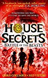 Book Battle of the Beasts (House of Secrets) free