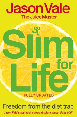Book Freedom from the Diet Trap: Slim for Life: Freedom from the Food Trap free