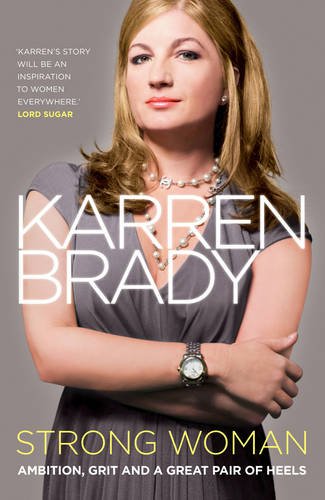 Book Strong Woman: Ambition, Grit and a Great Pair of Heels free