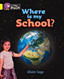 Book Where Is My School? Workbook (collins Big Cat) free