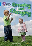 Book Growing And Changing Workbook (collins Big Cat) free