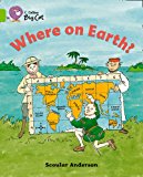 Book Where On Earth? (collins Big Cat) free