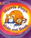 Book Morris Plays Hide And Seek Workbook (collins Big Cat) free
