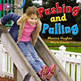 Book Pushing And Pulling Workbook (collins Big Cat) free