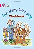 Book The Very Wet Dog Workbook (Collins Big Cat) free