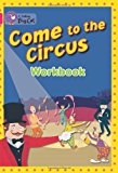 Book Come To The Circus Workbook (collins Big Cat) free