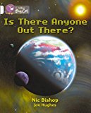 Book Is There Anyone Out There? (collins Big Cat) free