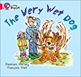 Book The Very Wet Dog (collins Big Cat) free