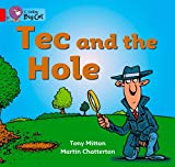 Book Tec And The Hole (collins Big Cat) free