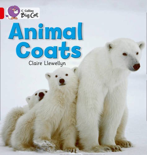 Book Animal Coats: Red A/Band 2A (Collins Big Cat) free