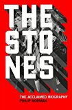 Book The Stones: The Acclaimed Biography free