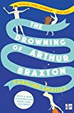 Book The Drowning of Arthur Braxton free