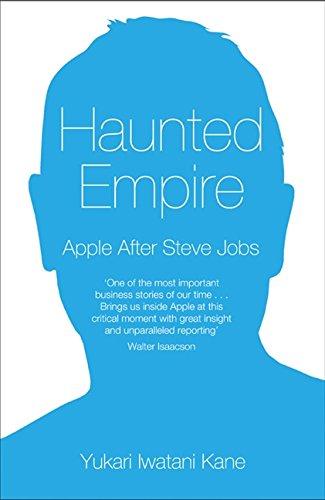 Book Haunted Empire: Apple After Steve Jobs free