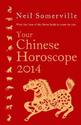 Book Your Chinese Horoscope 2014: What the year of the horse holds in store for you free