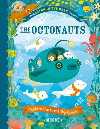 Book The Octonauts Explore The Great Big Ocean free