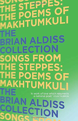 Book Songs from the Steppes: The Poems of Makhtumkuli free