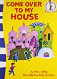 Book Come Over to my House (Beginner Series) free