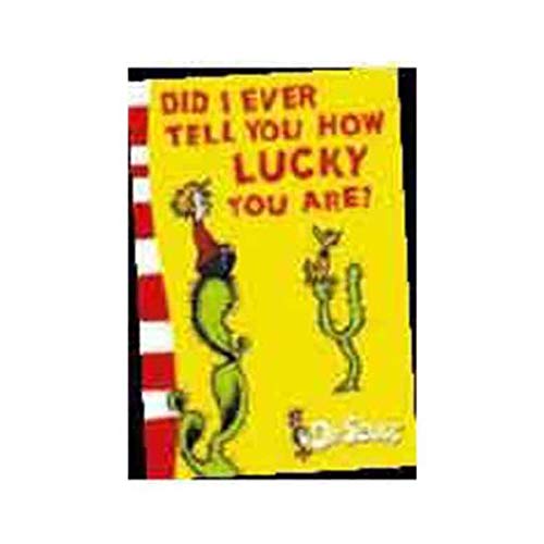 Book Did I Ever Tell You How Lucky You Are? free