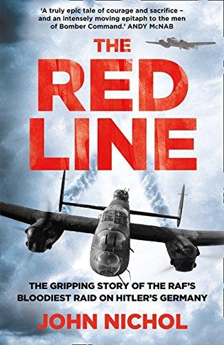 Book The Red Line: The Gripping Story of the RAF's Bloodiest Raid on Hitler's Germany free