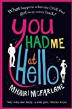 Book Mhairi McFarlane 4 Books Collection Set (If I Never Met You, Don't You Forget About Me, You Had Me At Hello & Here's Looking At You) free