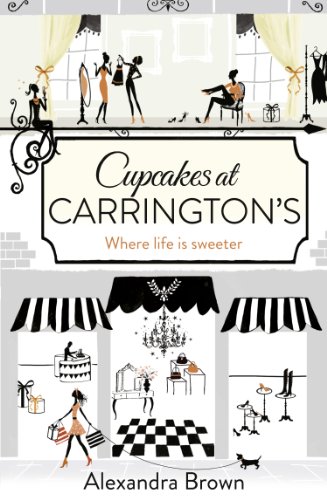 Book Cupcakes at Carrington’s: The most escapist and uplifting read from the Queen of Feel Good Fiction & No.1 best seller: Where life is sweeter... (Carrington's) free