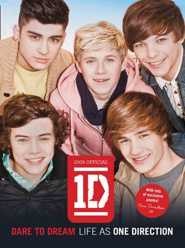Book Dare to Dream: Life as One Direction (100% Official) free