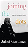Book Joining the Dots: A Woman In Her Time free