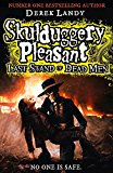 Book Last Stand of Dead Men (Skulduggery Pleasant) free