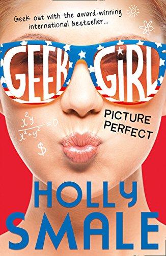 Book Picture Perfect (Geek Girl, Book 3) free