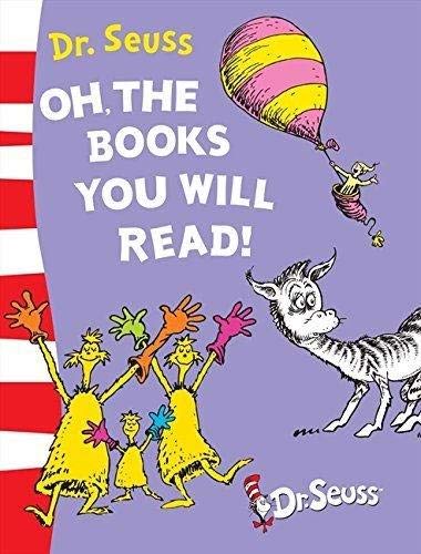 Book Oh, The Books You Will Read! free