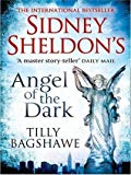 Book Sidney Sheldons Angel of Dark in Only [Paperback] [Jan 01, 2012] Sidney Sheldon,Tilly Bagshawe free