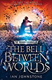 Book The Bell Between Worlds (The Mirror Chronicles, Book 1) free