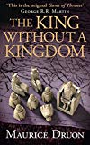 Book The King Without a Kingdom (The Accursed Kings) free
