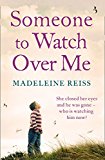 Book Someone to Watch Over Me: A gripping psychological thriller free