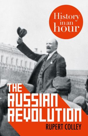 Book The Russian Revolution: History in an Hour free