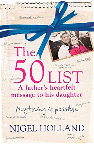 Book The 50 List: - A Father's Heartfelt Message to his Daughter: Anything is Possible free