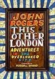Book This Other London: Adventures in the Overlooked City free