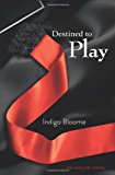 Book Destined to Play free