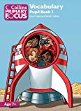 Book Vocabulary: Pupil Book 1 (Collins Primary Focus) free