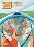 Book Writing: Pupil Book 3 (Collins Primary Focus) free