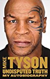 Book Undisputed Truth: My Autobiography free