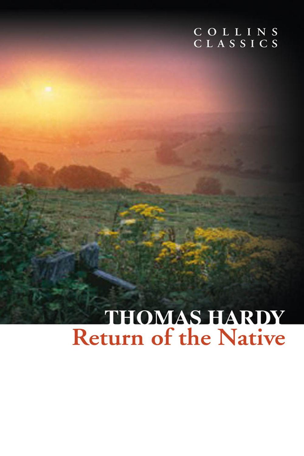 Book Return of the Native (Collins Classics) free